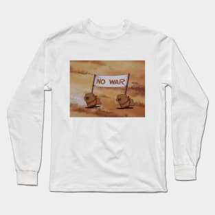 no war Long Sleeve T-Shirt